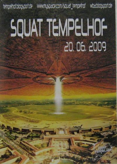 Plakat \"Squat Tempelhof\" Ufo landet